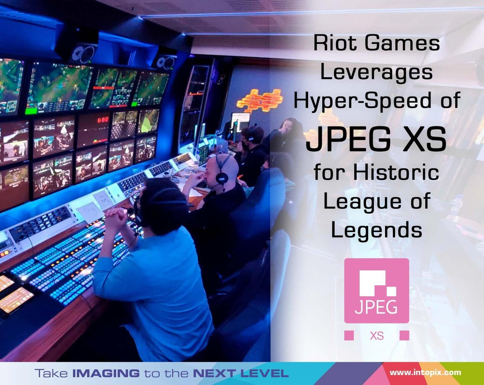 Riot Games利用JPEG XS的超快速度，在冰岛举办历史性的英雄联盟和Valorant活动。